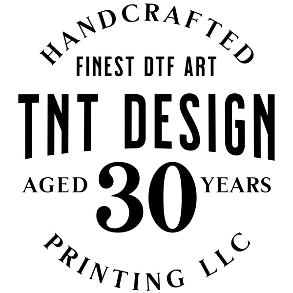 TNT DTF Design and Print